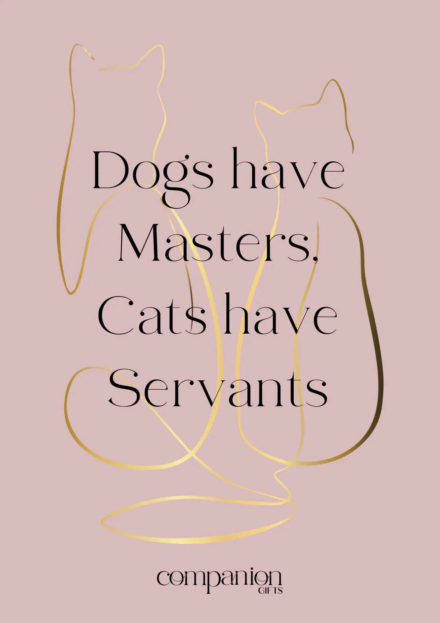 Cats Have Servants Gift Card for personalized cat lovers gift