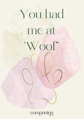 Dog Themed You Had Me at 'Woof' Gift Card